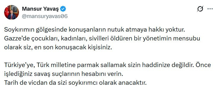 Mansur Yavaş'tan İsrailli Bakana tepki: "Tarih sizi soykırımcı olarak anacak"