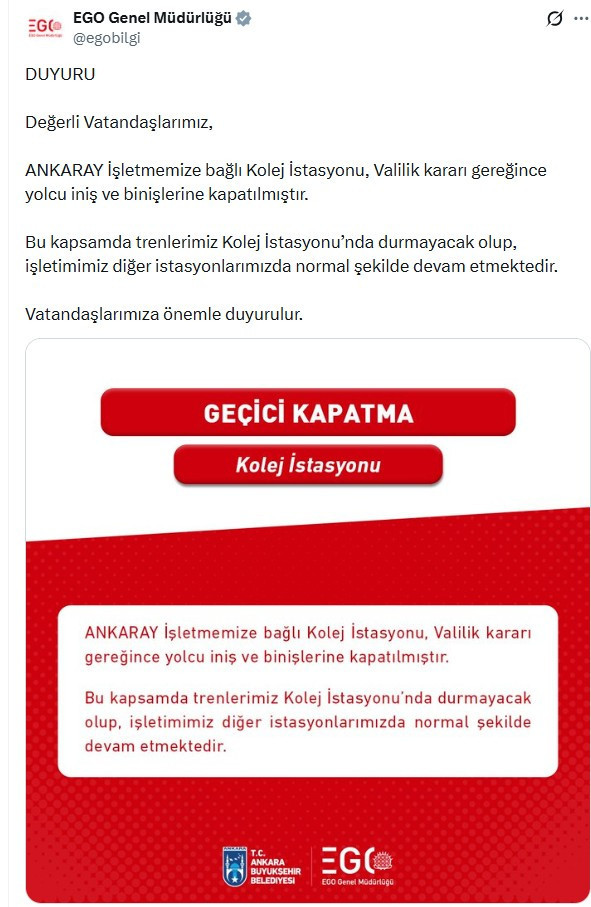 EGO duyurdu: Kolej İstasyonu, geçici olarak yolcu iniş binişlerine kapatıldı