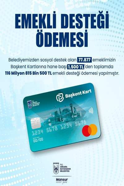 Ankara Büyükşehir Belediyesi'nden 77.877 haneye emekli desteği