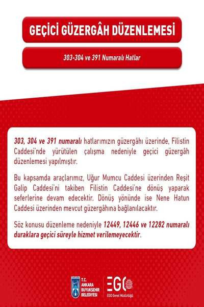 EGO'dan geçici güzergah düzenlemesi: 3 durakta hizmet verilemeyecek