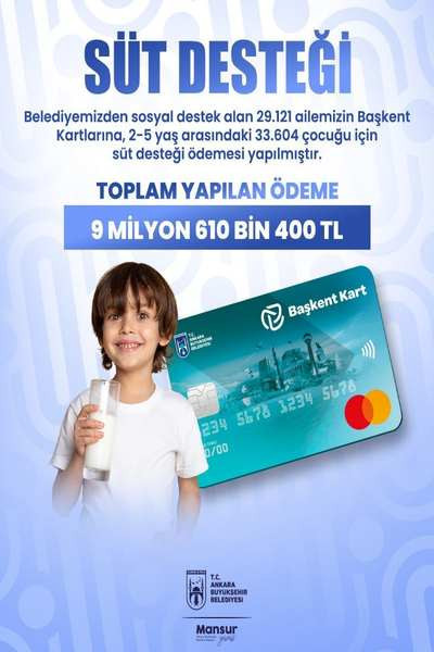 Ankara Büyükşehir Belediyesi'nden 33 bin çocuk için süt desteği ödemesi