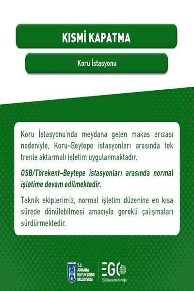 EGO'dan makas arızası nedeniyle kısmi kapatma duyurusu