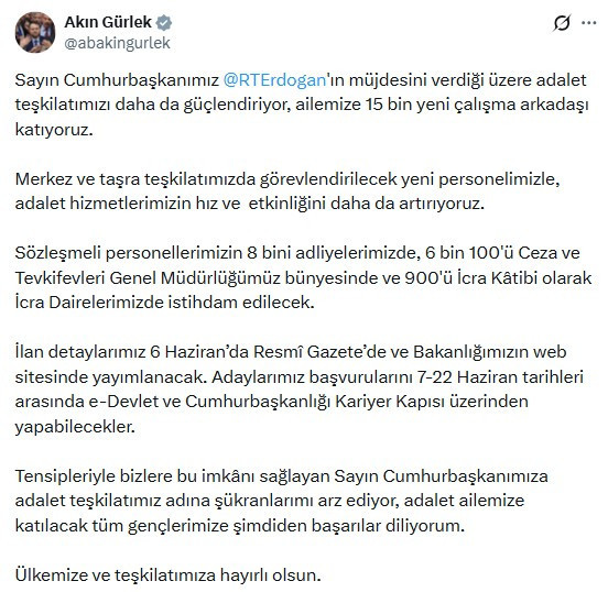 Bakan Akın Gürlek, Adalet Bakanlığı'na 15 bin personel alımı yapılacağını duyurdu