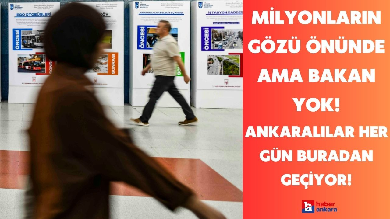 Ankaralılar her gün buradan geçiyor! Milyonların gözü önünde ama bakan yok