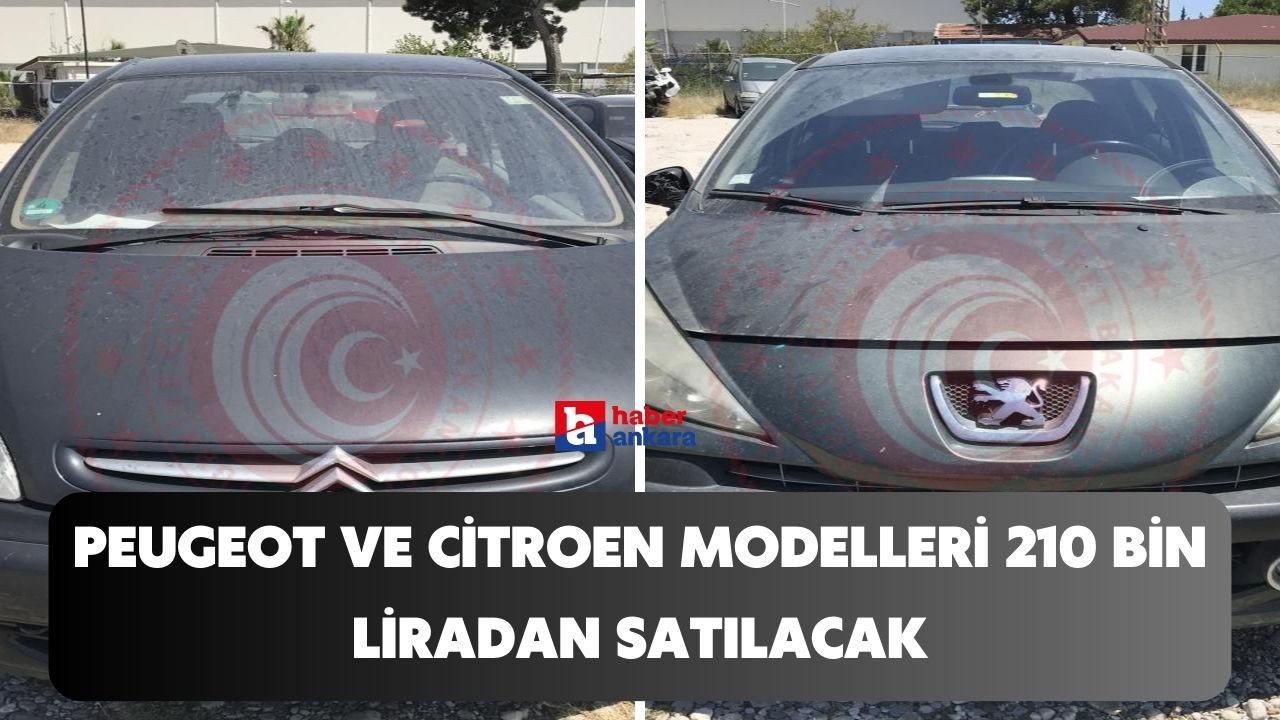 Araç alacaklar buraya! Ticaret Bakanlığı Peugeot ve Citroen modelleri 210 bin liradan satacak