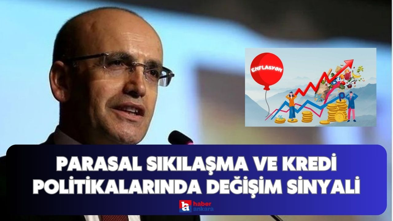 Bakan Şimşek'ten enflasyon değerlendirmesi! Parasal sıkılaşma ve kredi politikalarında değişim sinyali