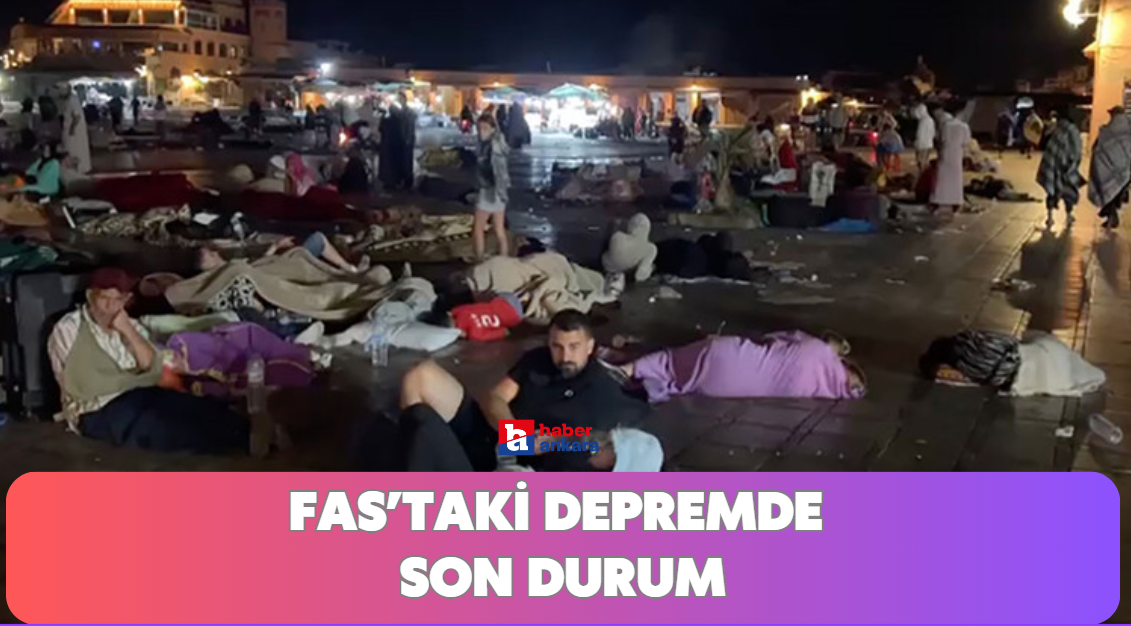 Fas'ta yaşanan depremde son durum! Kaç kişi hayatını kaybetti?