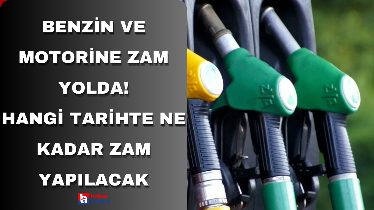 Araç sahiplerine kötü haber! Benzin ve motorine zam geliyor, ne zaman ve kaç TL zam yapılacak