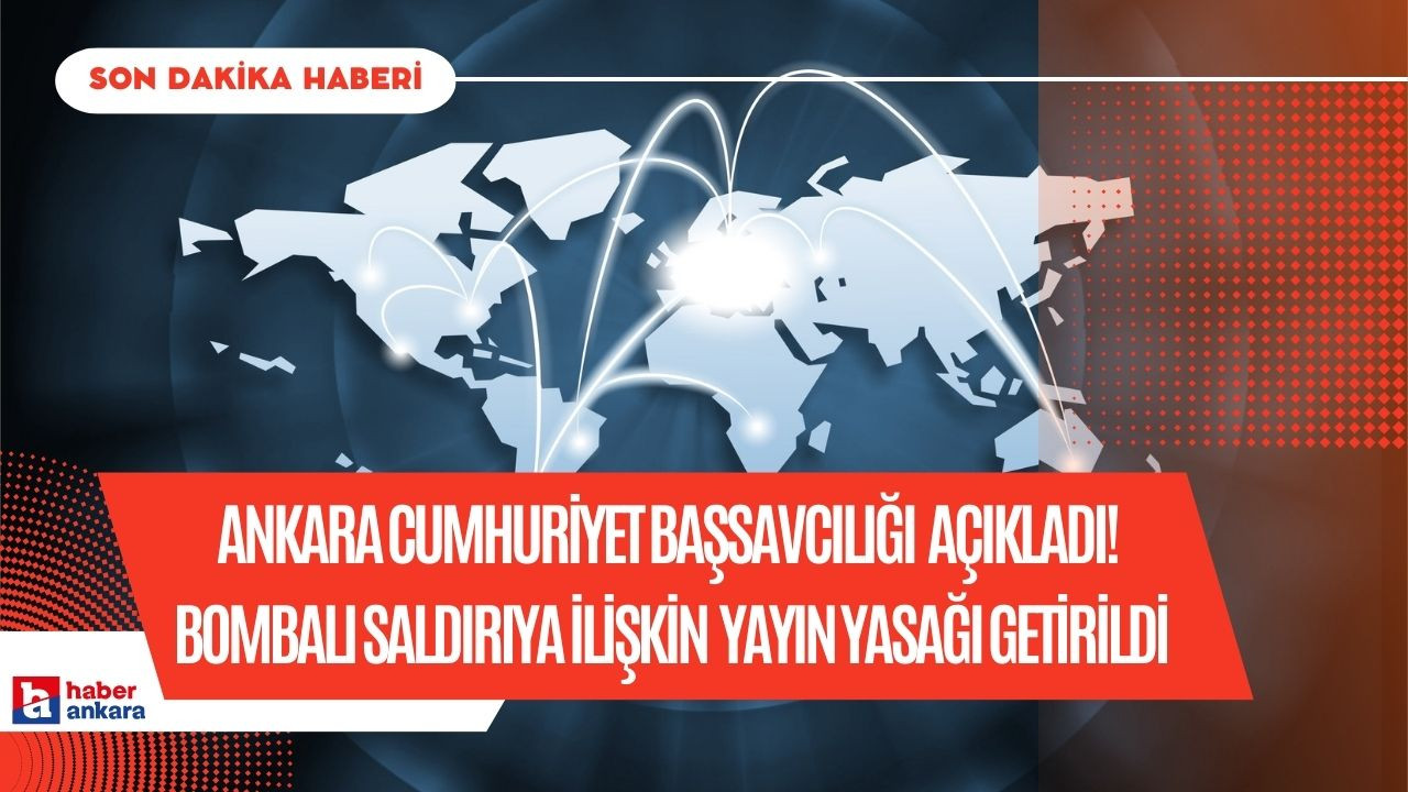 İçişleri Bakanlığı Emniyet Genel Müdürlüğü'ne yönelik bombalı saldırıya yayın yasağı getirildi