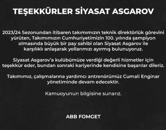 ABB Fomget'te teknik direktör Asgarov ile yollar ayrıldı