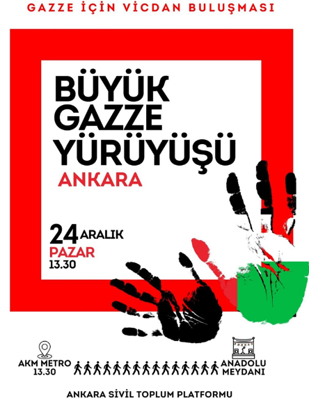 Ankara'da Büyük Gazze Yürüyüşü gerçekleştirilecek!